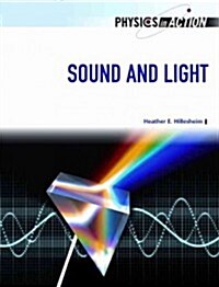 Sound and Light (Library Binding)