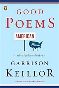 Good Poems, American Places (Paperback, Deckle Edge)