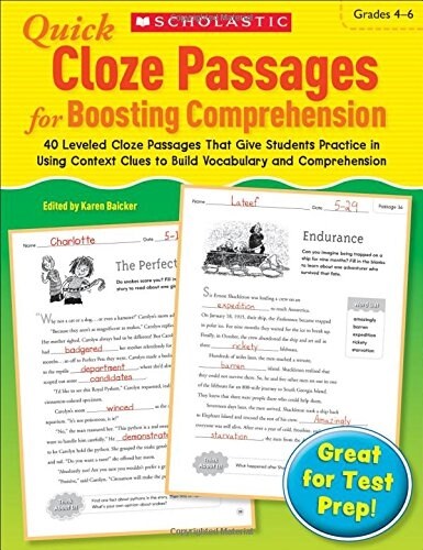 Quick Cloze Passages for Boosting Comprehension: Grades 4-6: 40 Leveled Cloze Passages That Give Students Practice in Using Context Clues to Build Voc (Paperback)