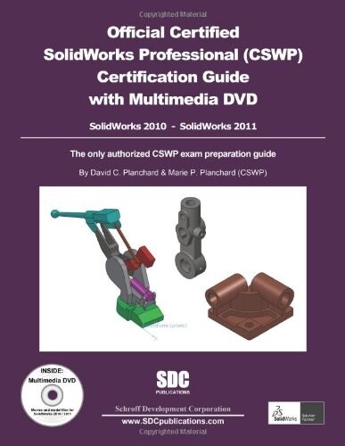 Official Certified SolidWorks Professional (CSWP) Certification Guide (Paperback, DVD-ROM, PCK)