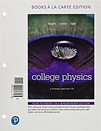 College Physics: A Strategic Approach (Loose Leaf, 4)