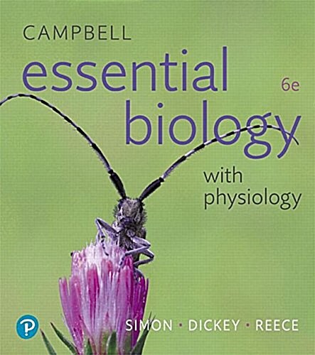 Campbell Essential Biology with Physiology (Paperback, 6)