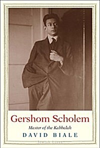 Gershom Scholem: Master of the Kabbalah (Hardcover)