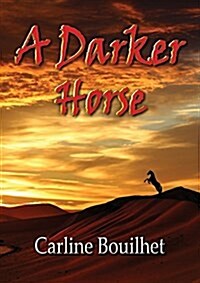 A Darker Horse (Paperback)