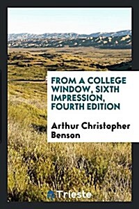 From a College Window (Paperback)