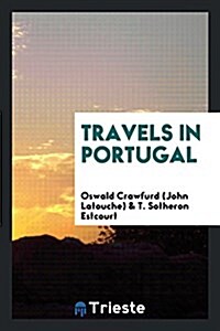 Travels in Portugal (Paperback)