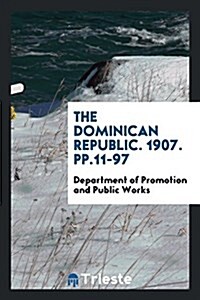 The Dominican Republic (Paperback)