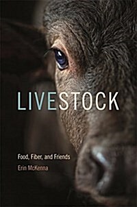 Livestock: Food, Fiber, and Friends (Hardcover)