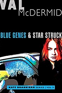 Blue Genes and Star Struck: Kate Brannigan Mysteries #5 and #6 (Paperback)