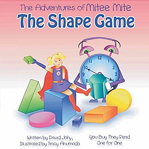 The Adventures of Mitee Mite: The Shape Game (Paperback)