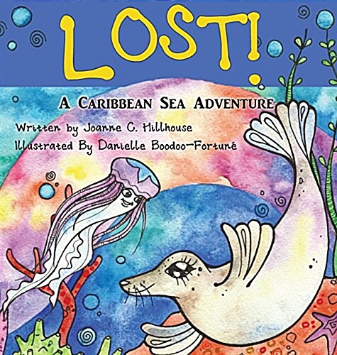 Lost! a Caribbean Sea Adventure (Hardcover)