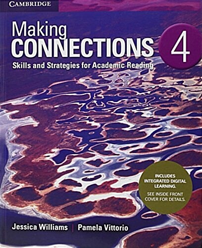 Making Connections Level 4 Students Book with Integrated Digital Learning : Skills and Strategies for Academic Reading (Package, Revised ed)