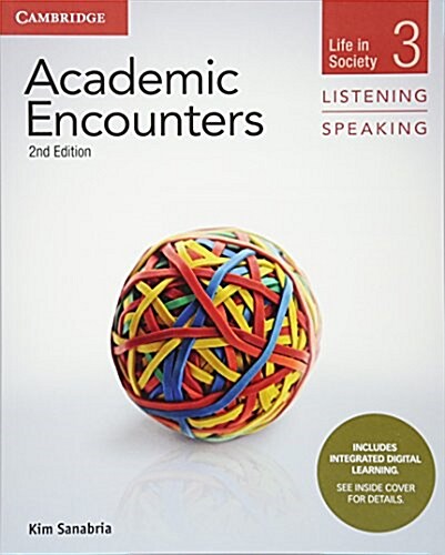 Academic Encounters Level 3 Students Book Listening and Speaking with Integrated Digital Learning : Life in Society (Package, 2 Revised edition)