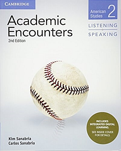Academic Encounters Level 2 Students Book Listening and Speaking with Integrated Digital Learning : American Studies (Package, 2 Revised edition)