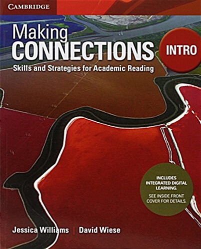 Making Connections Intro Students Book with Integrated Digital Learning : Skills and Strategies for Academic Reading (Package, Revised ed)