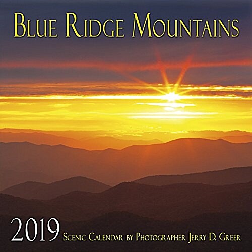 2019 Blue Ridge Mountains Scenic Wall Calendar (Wall)