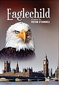 Eaglechild (Hardcover)