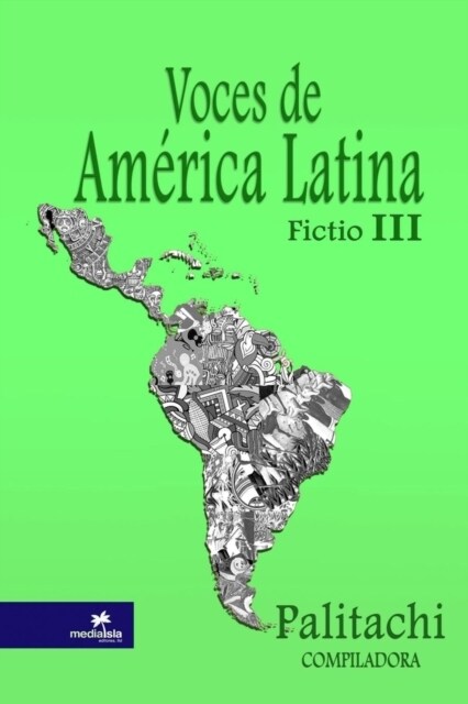 Voces de Am?ica Latina [Fictio] III (Paperback)