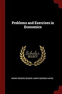 Problems and Exercises in Economics (Paperback)