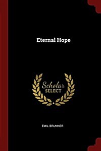 Eternal Hope (Paperback)