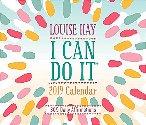 I Can Do It 2019 Calendar: 365 Daily Affirmations (Other)