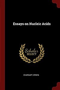 Essays on Nucleic Acids (Paperback)