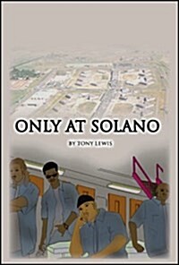 Only at Solano (Paperback)