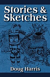 Stories & Sketches (Paperback)