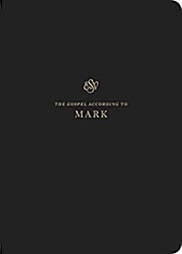 ESV Scripture Journal: Mark (Paperback) (Paperback)