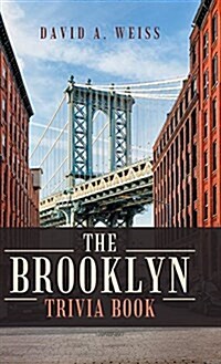The Brooklyn Trivia Book (Hardcover)