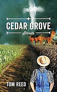 Cedar Grove: Stories (Paperback)