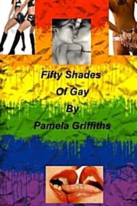 Fifty Shades of Gay (Paperback)