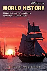 [중고] World History: Preparing for the Advanced Placement Examination, 2018 Edition (Paperback)