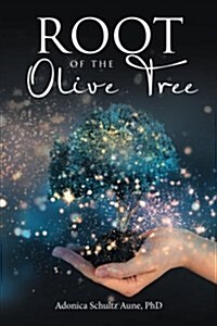 Root of the Olive Tree (Paperback)
