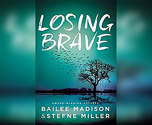 Losing Brave (MP3 CD)