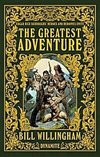 The Greatest Adventure (Hardcover)