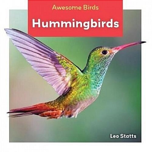 Hummingbirds (Library Binding)