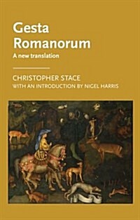 Gesta Romanorum : A New Translation (Paperback)