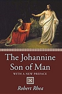 The Johannine Son of Man (Paperback)