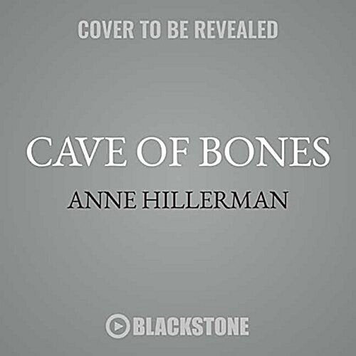 Cave of Bones Lib/E: A Leaphorn, Chee & Manuelito Novel (Audio CD)