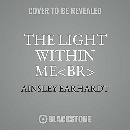 The Light Within Me: An Inspirational Memoir (MP3 CD)