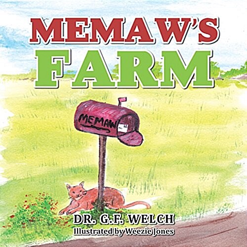 Memaws Farm (Paperback)