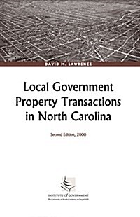 Local Government Property Transactions in North Carolina (Paperback, 2)