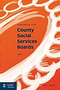 Handbook for County Social Services Boards (Paperback)