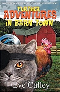 Further Adventures in Barn Town (Paperback)