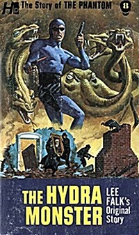 The Phantom: The Complete Avon Novels: Volume #8 the Hydra Monster (Paperback)