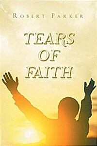 Tears of Faith (Paperback)