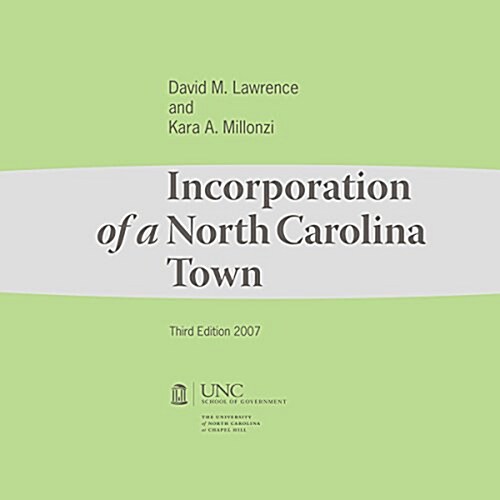 Incorporation of a North Carolina Town (Paperback, 3)