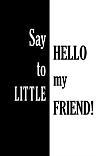 Say Hello to My Little Friend: Blank Journal & Movie Trivia Gift (Paperback)