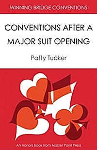 Winning Bridge Conventions: Conventions After a Major Suit Opening (Paperback)